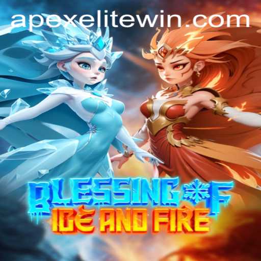 Unveiling the Mystical Realms of 'Blessing of Ice and Fire': A Guide to Apex Elite Adventures