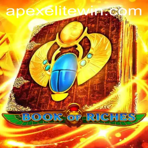 Exploring the Enchanting World of BookofRiches: A Deep Dive for ApexElite Enthusiasts