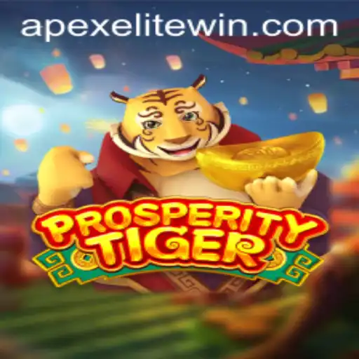 Exploring the Unique World of ProsperityTiger: An ApexElite Adventure