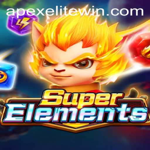 Discover the Thrilling World of SuperElements: Embrace the apexelite Experience